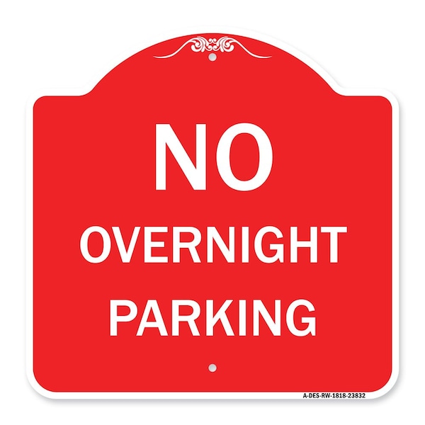 Signmission Designer Series Sign No Overnight Parking Sign, Red & White Aluminum Sign, 18" x 18", RW-1818-23832 A-DES-RW-1818-23832 - main
